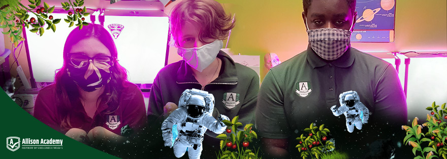 Allison Academy students contributed to the project “Growing Beyond Earth”