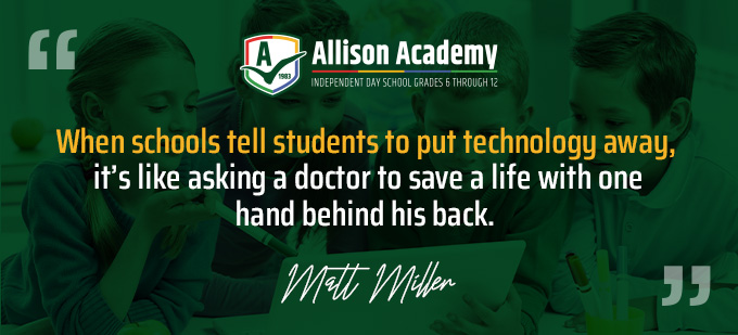 Quote about technology in education by Matt Miller